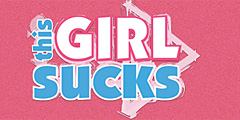 This Girl Sucks Video Channel
