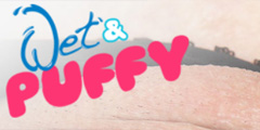 Wet and Puffy Video Channel