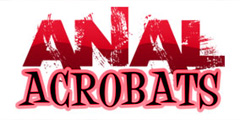 Anal Acrobats Video Channel